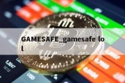 GAMESAFE_gamesafe lol 